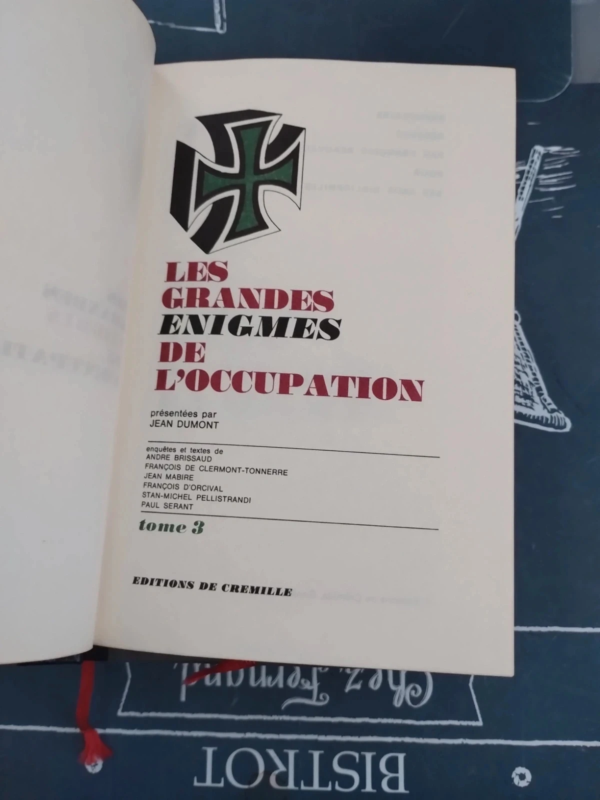 3 Tome les grandes énigmes de l'occupation – photo 2
